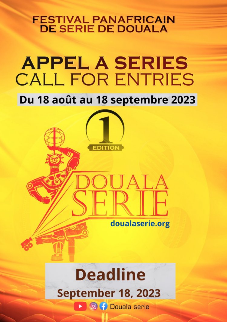 Festival Douala Série : Un Appel Enthousiaste aux Producteurs et Réalisateurs de Série
